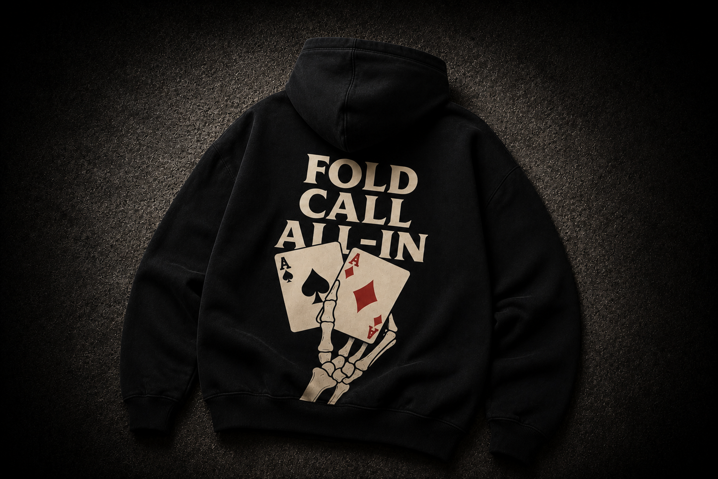 “Fold Call All-In” Hoodie