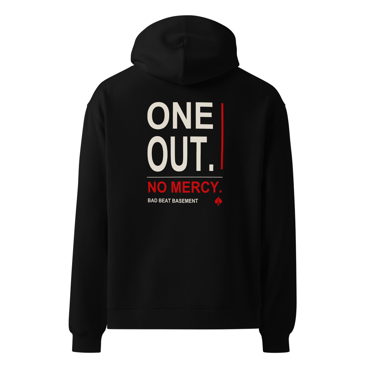 One Out black relaxed hoodie — back with One Out, No Mercy artwork